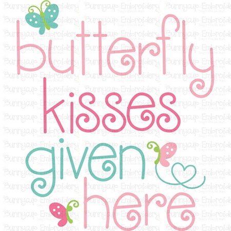 Download Butterfly Kisses Given Here SVG - Bunnycup SVG